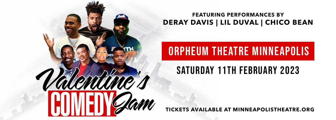 Valentine's Day Comedy Jam DeRay Davis, Lil Duval & Chico Bean Tickets