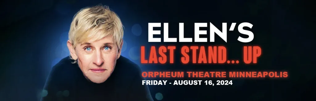 Ellen DeGeneres at Orpheum Theatre