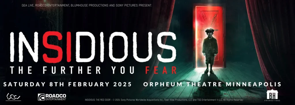 Insidious at Orpheum Theatre